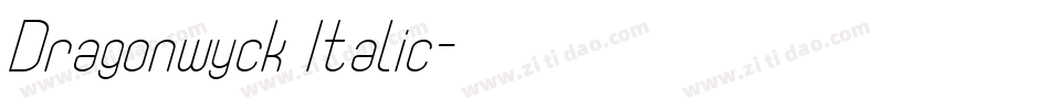 Dragonwyck Italic字体转换